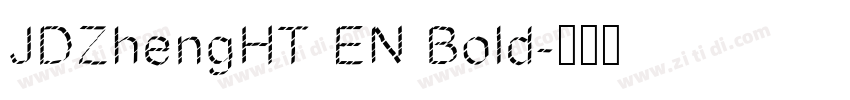 JDZhengHT EN Bold字体转换